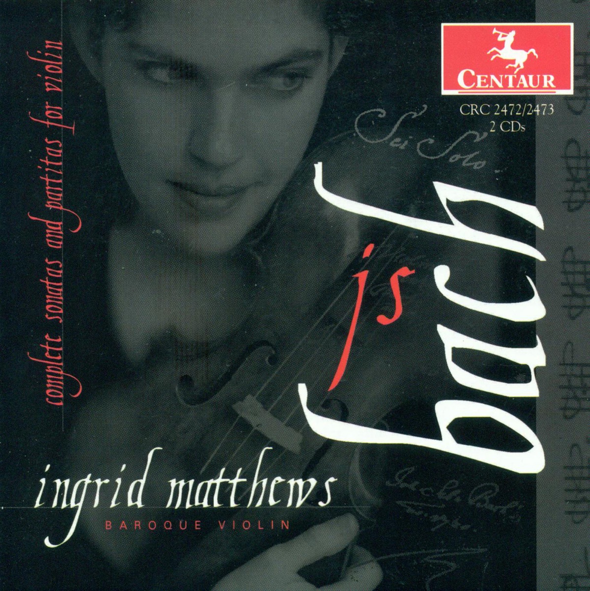Bach, J.S.: Violin Sonatas and Partitas (Complete) by Ingrid Matthews album cover