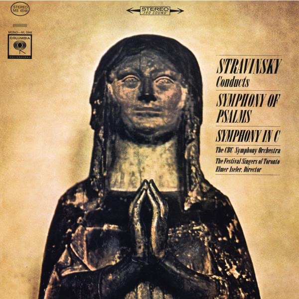 Stravinsky Conducts Symphony of Psalms by Igor Stravinsky & CBC Symphony Orchestra album cover