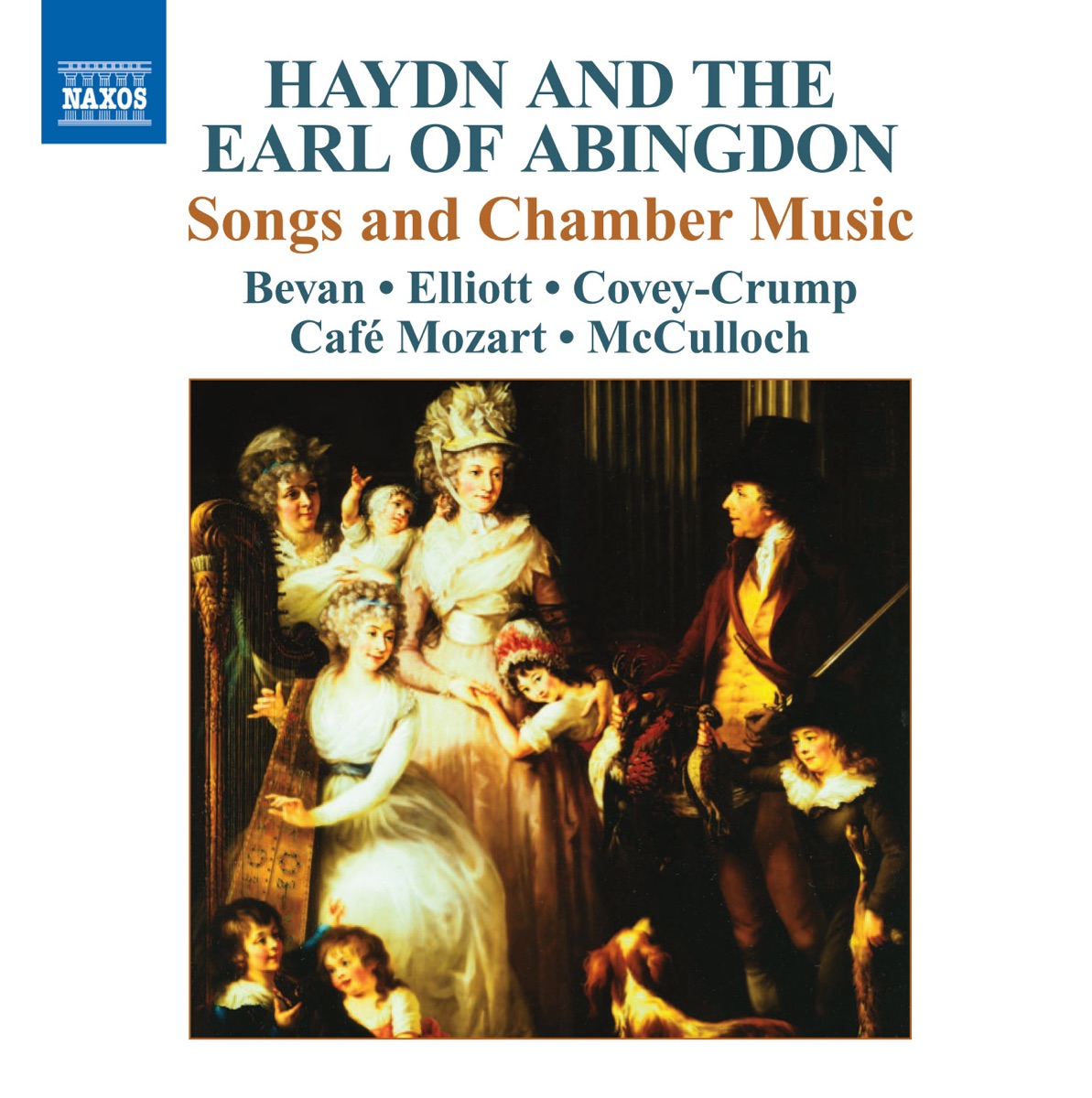 Haydn and the Earl of Abingdon: Songs and Chamber Music by Rachel Elliot, Cafe Mozart, Rogers Covey-Crump & Sophie Bevan album cover