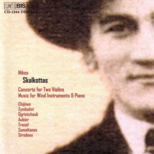 Skalkottas: Concerto for Two Violins, Music for Wind Instruments and Piano by Alexei Ogrintchouk, Christophe Sirodeau, Eiichi Chijiiwa, Eric Aubier, Marc Trenel, Nikolaos Samaltanos & Nina Zymbalist album cover