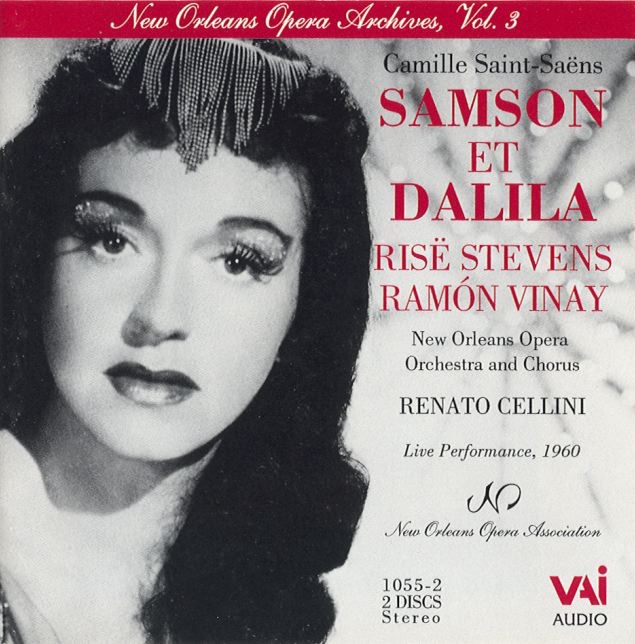 Saint-Saëns: Samson Et Dalila (Historic Live Recording) by Risë Stevens & Ramon Vinay album cover