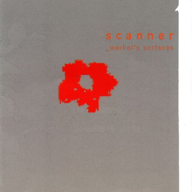 Warhol's Surfaces by Scanner album cover