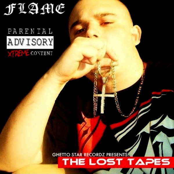 The Lost Tapes by Flame album cover
