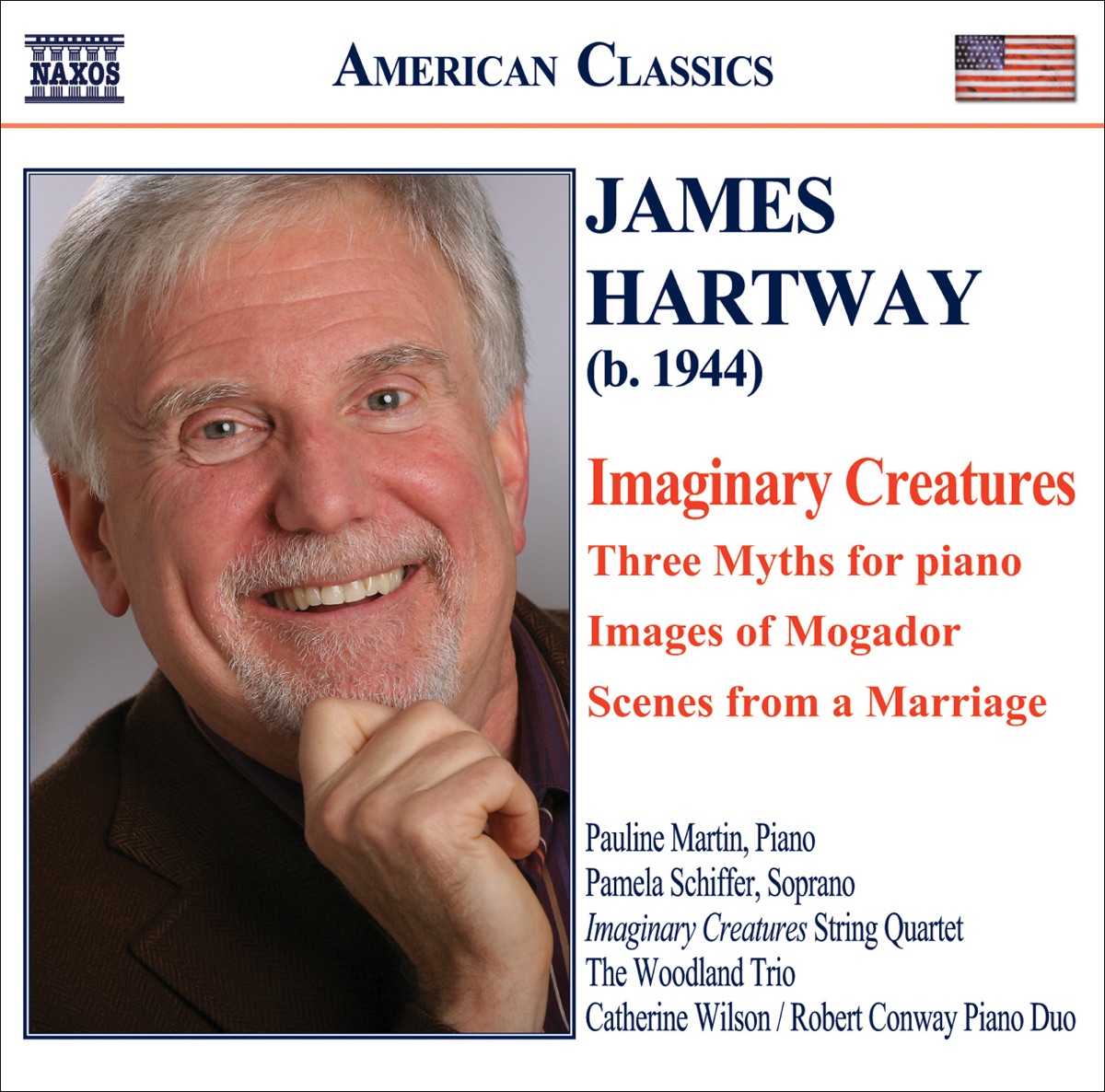 Hartway: Imaginary Creatures - Scenes from A Marriage - Images of Mogador - 3 Myths by John Hartway, Woodland Trio, Imaginary Creatures String Quartet, Pauline Martin, Andrew McIntosh, Laura Roelofs, Pamela Schiffer, Marian Tanau, Hai Xin Wu, Robert Conway & Catherine Wilson album cover
