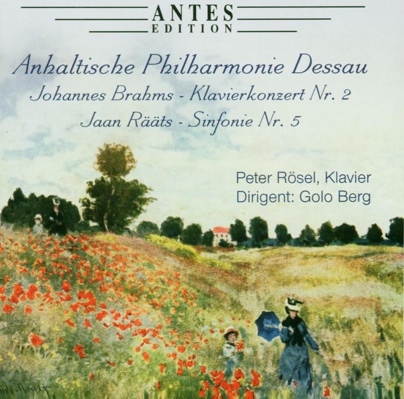 Raeaets: Klavierkonzert No. 2 - Brahms: Sinfonie No. 5 by Anhaltische Philharmonie Dessau, Golo Berg & Peter Rösel album cover