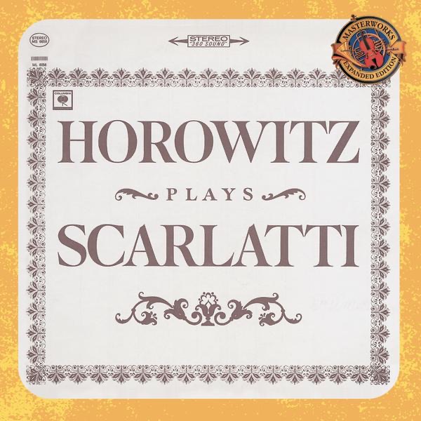Horowitz: The Celebrated Scarlatti Recordings (Expanded Edition) by Vladimir Horowitz album cover