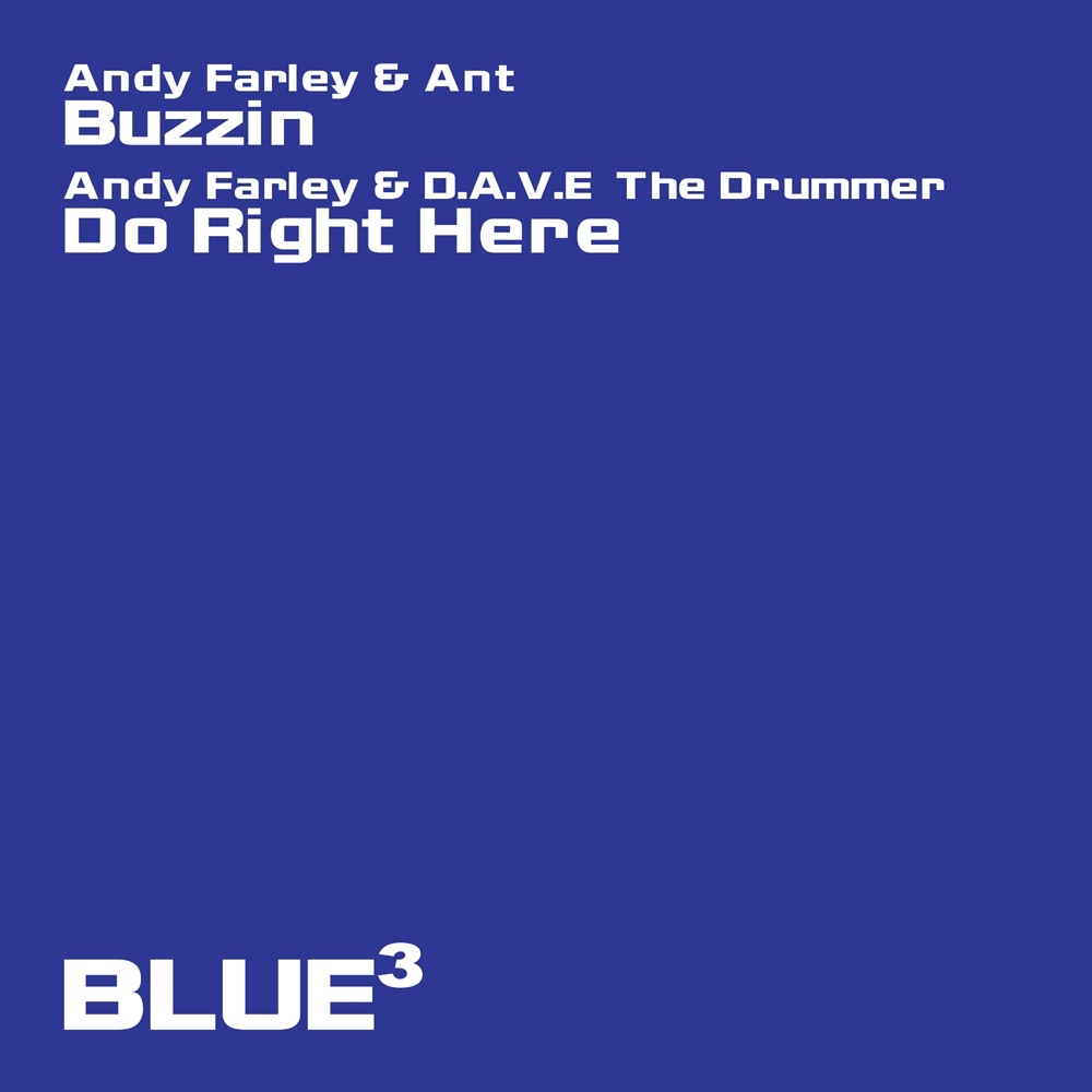 Buzzin' / Do Right Here by Andy Farley, Ant & D.A.V.E. The Drummer album cover