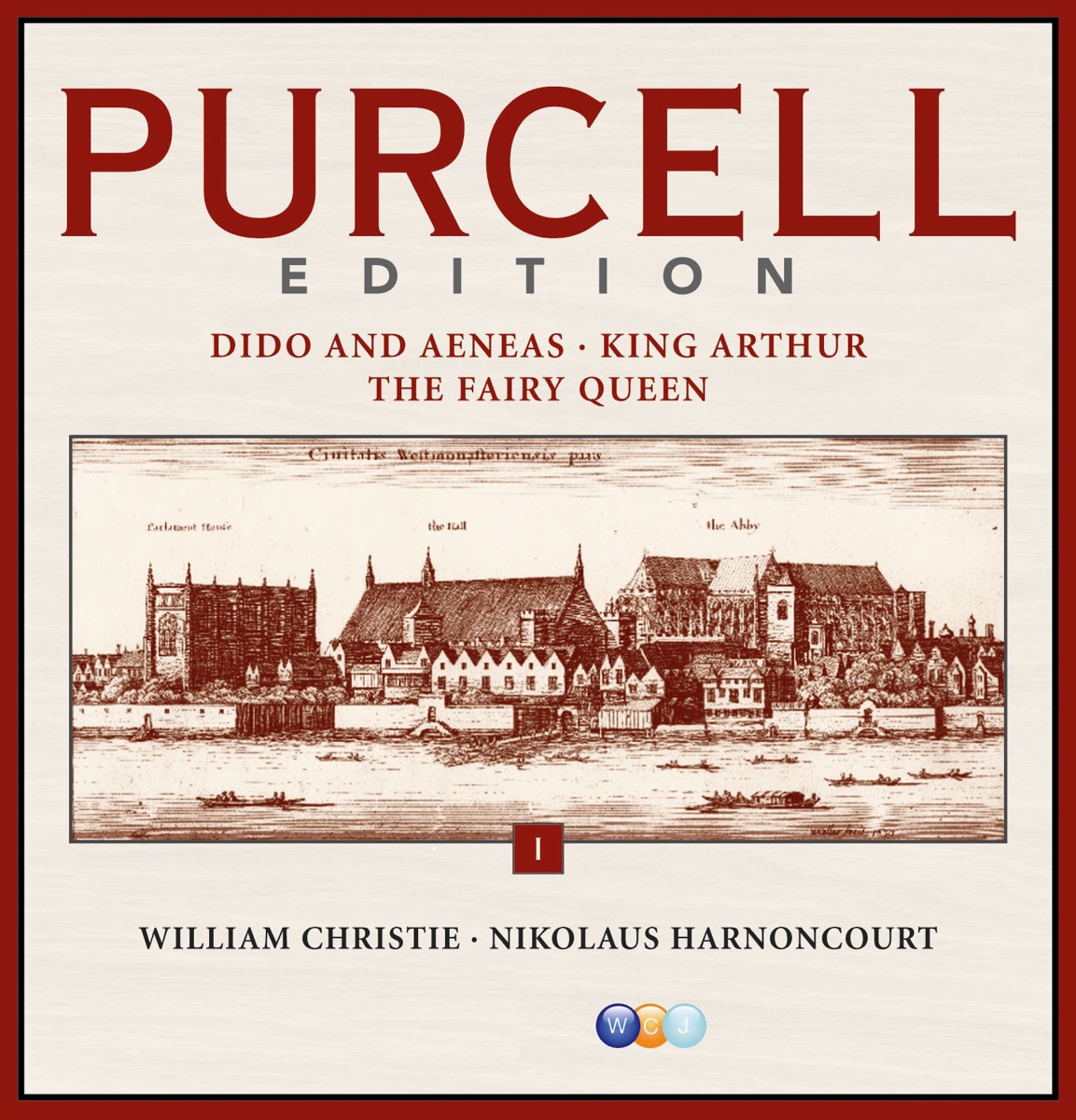 Purcell Edition, Vol. 1: Dido & Aeneas, King Arthur & the Fairy Queen by Concentus Musicus Wien, Les Arts Florissants, Nikolaus Harnoncourt & William Christie album cover