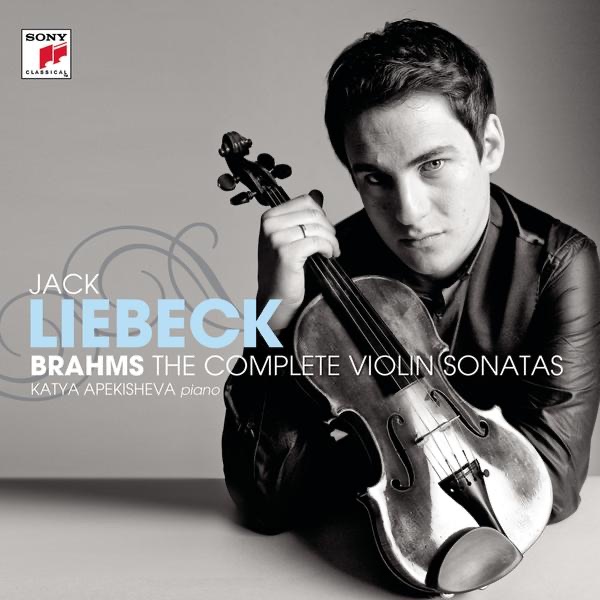 Brahms: Complete Violin Sonatas by Jack Liebeck & Katya Apekisheva album cover