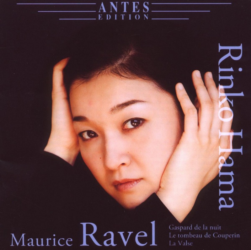 Ravel: Gaspard de la Nuit, Le Tombeau de Couperin & La Valse by Rinko Hama album cover