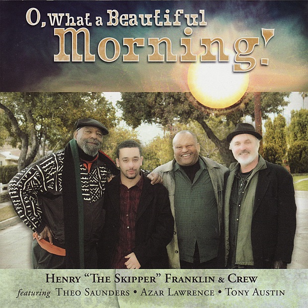 O, What a Beautiful Morning! by Henry Franklin album cover