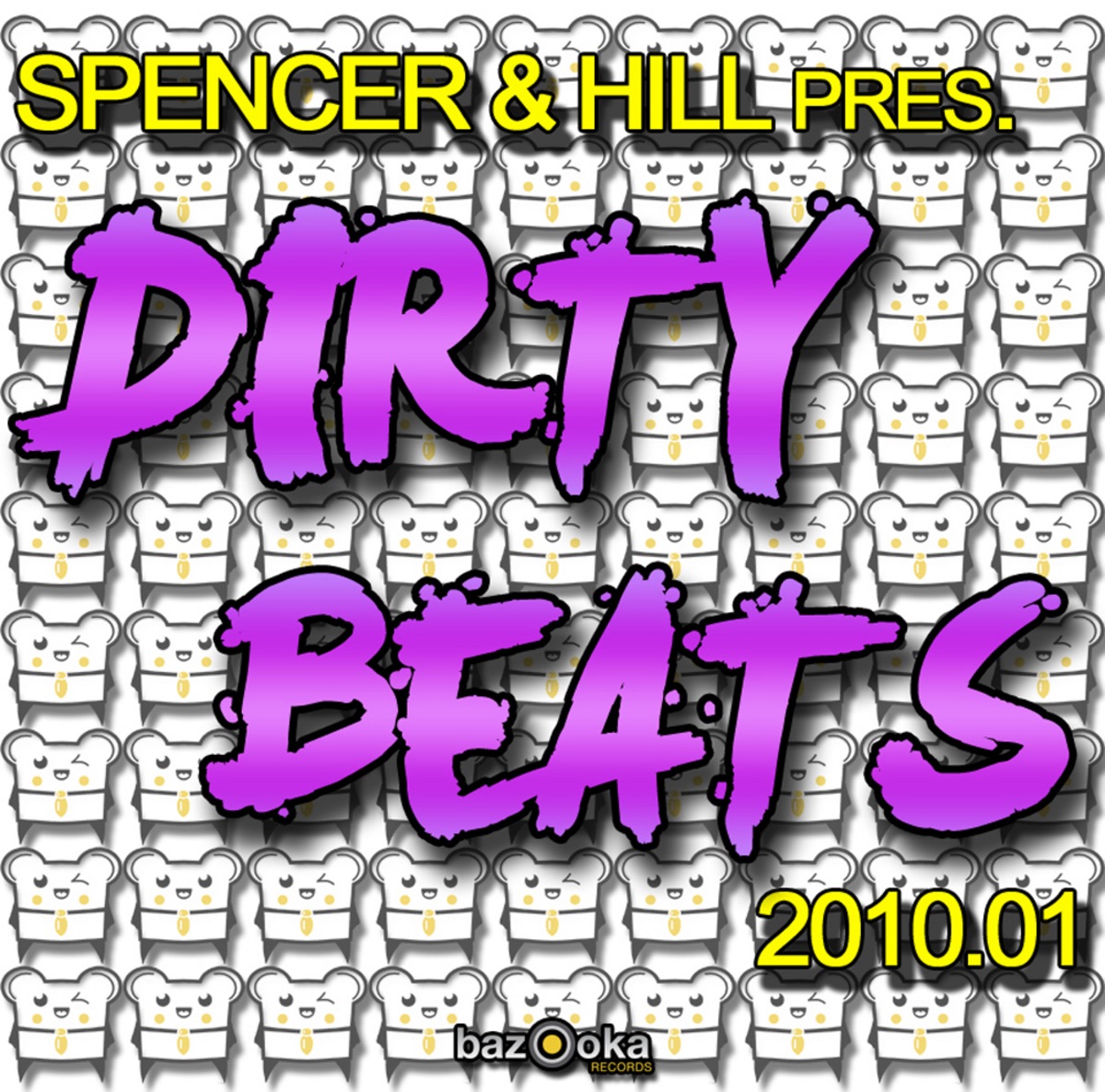 Dirty Beats 2010.01 (Spencer & Hill Present) by Spencer & Hill album cover