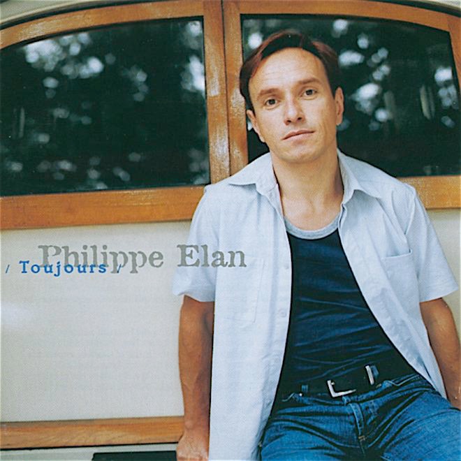 Toujours by Philippe Elan album cover