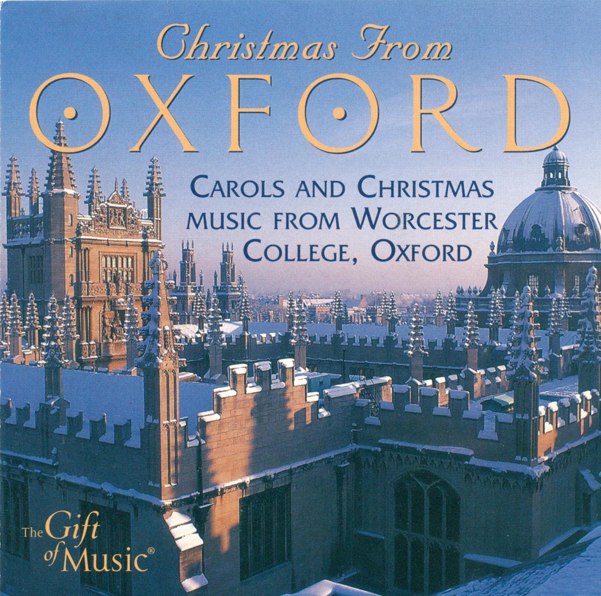 Christmas From Oxford - Carols and Christmas Music From Worcester College, Oxford by Worcester College Choir, Christopher Sparkhall & Myles Hartley album cover