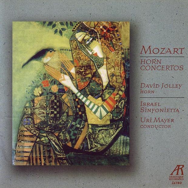 Mozart: Horn Concertos by David Jolley, Israel Sinfonietta & Uri Mayer album cover