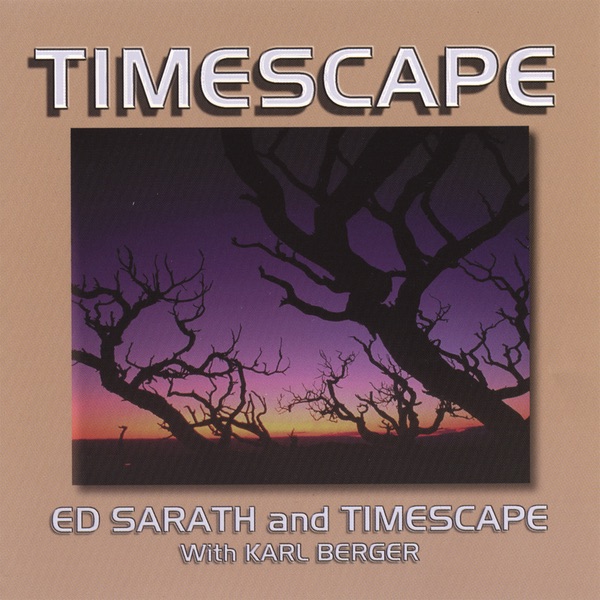 Timescape by Ed Sarath, Karl Berger & Timescape album cover