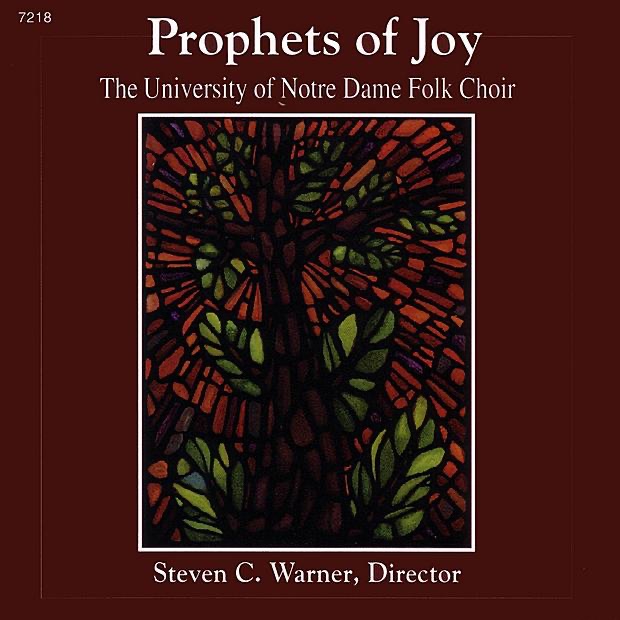 Prophets of Joy by The University of Notre Dame Folk Choir album cover