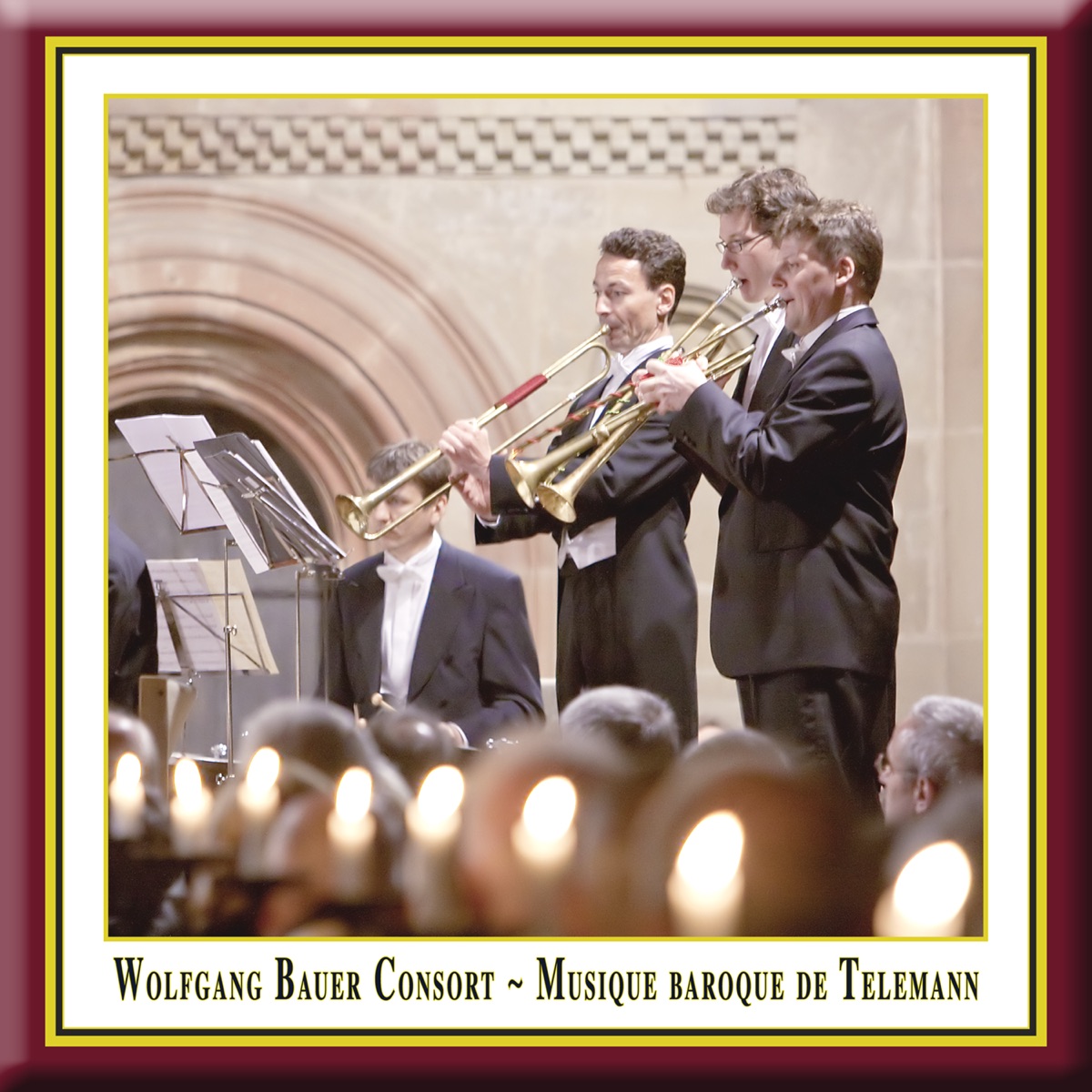 Musique Baroque De Telemann - performed according to the traditions of the time by Wolfgang Bauer Consort by Wolfgang Bauer, Dietlind Mayer, Petra Müllejans, Petra Muellejans, Georg Siebert, Ingo Goritzki, Ludwig Hampe, Martin Maier, Tobias Ziegler, Arie Hordijk, Clemens Weigel, Davide Vittone, Thomas Strauss, Gregor Daszko, Maulbronn Monastery Edition & Wolfgang Bauer Consort album cover