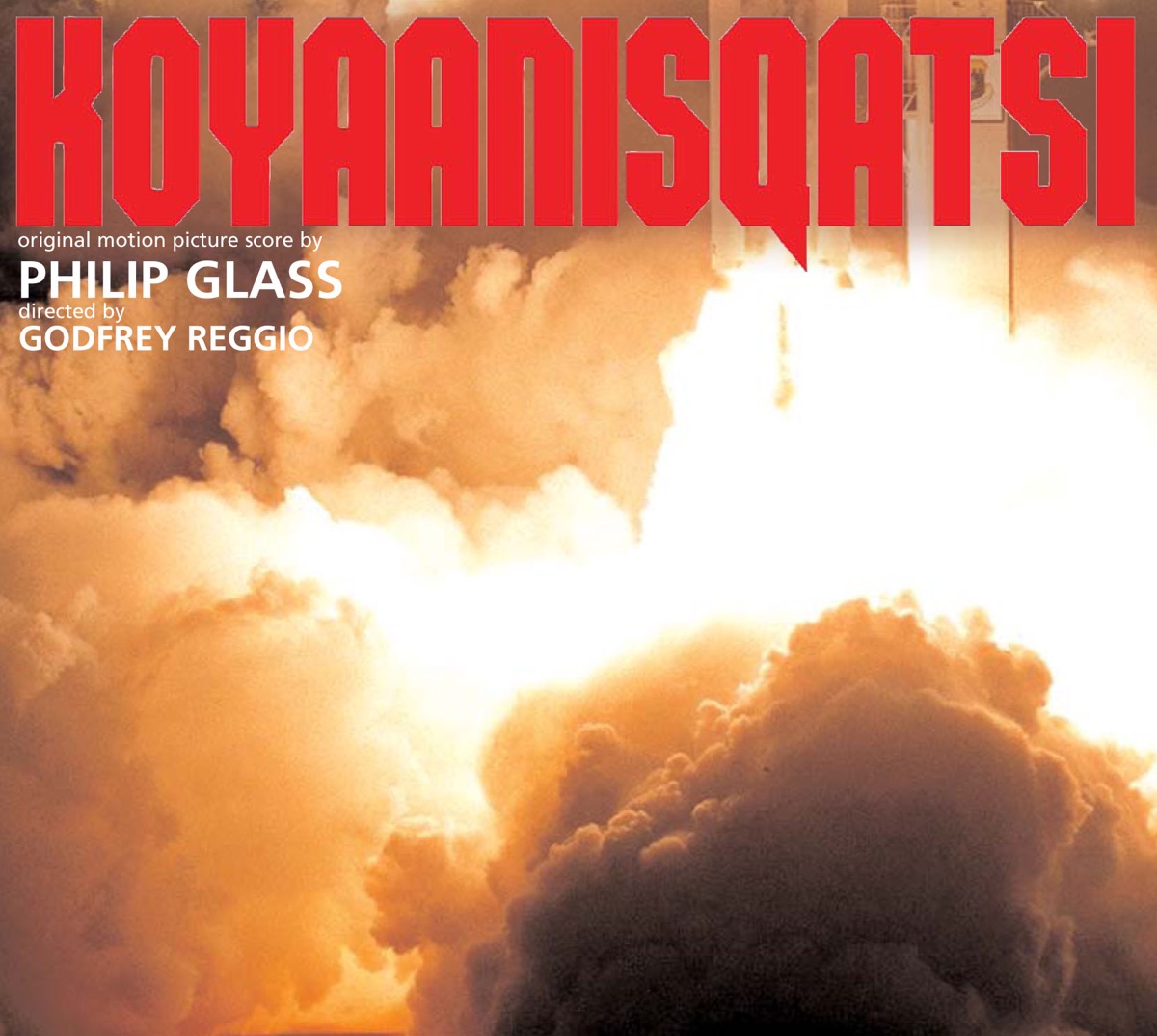 Koyaanisqatsi (Complete Original Soundtrack) by Philip Glass album cover