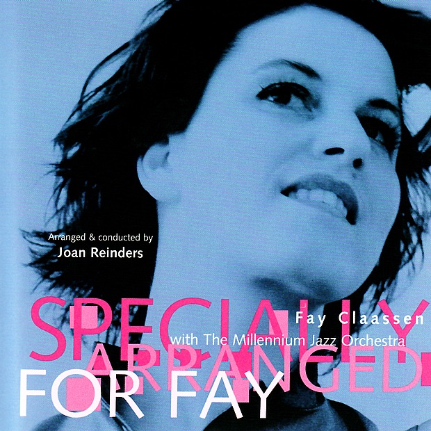 Specially Arranged for Fay by Fay Claassen & The Millennium Jazz Orchestra album cover