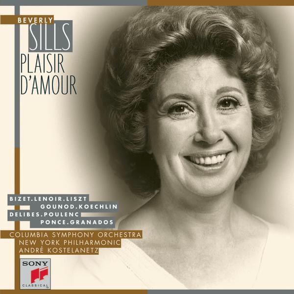 Plaisir d'amour by André Kostelanetz, Beverly Sills, Columbia Symphony Orchestra & New York Philharmonic album cover