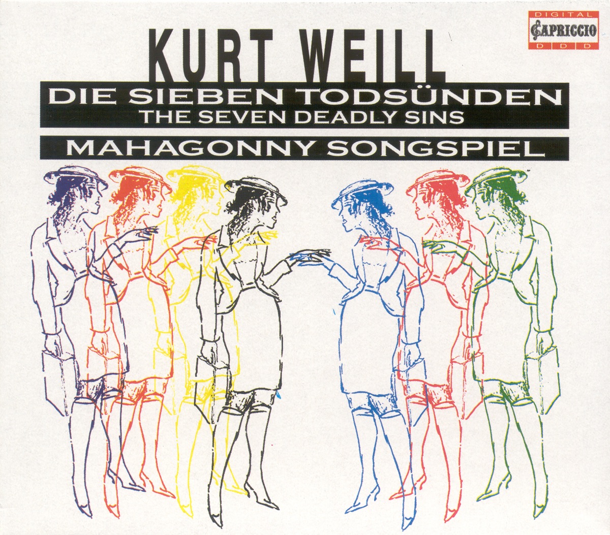 Weill, K.: 7 Deadly Sins (The) - Mahagonny [Opera] by Carlos Feller, Karl Markus, Lothar Zagrosek, Malcolm Smith, Cologne Radio Orchestra, Doris Bierett, Dieter Ellenbeck, Walter Raffeiner, Trudeliese Schmidt, Jan Latham-Koenig, Horst Hiestermann, Hans Franzen, Cologne West German Radio Orchestra, Gabriele Ramm, Peter Nikolaus Kante & Konig Ensemble album cover