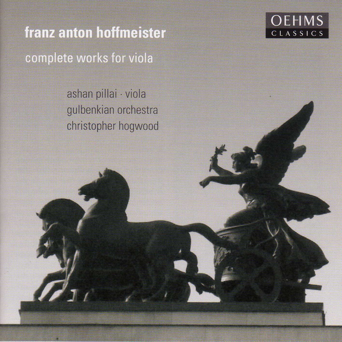 Hoffmeister: Works for Viola (Complete) by Ashan Pillai, Christopher Hogwood & Gulbenkian Orchestra album cover
