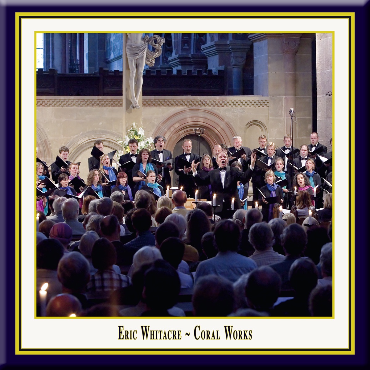 Whitacre: Choral Works - Single by Maulbronn Chamber Choir & Jurgen Budday album cover