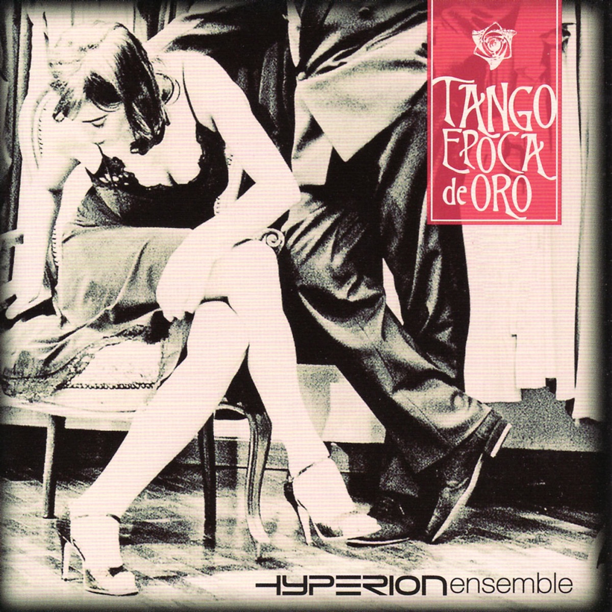 Tango Epoca de Oro by Hyperion Ensemble album cover