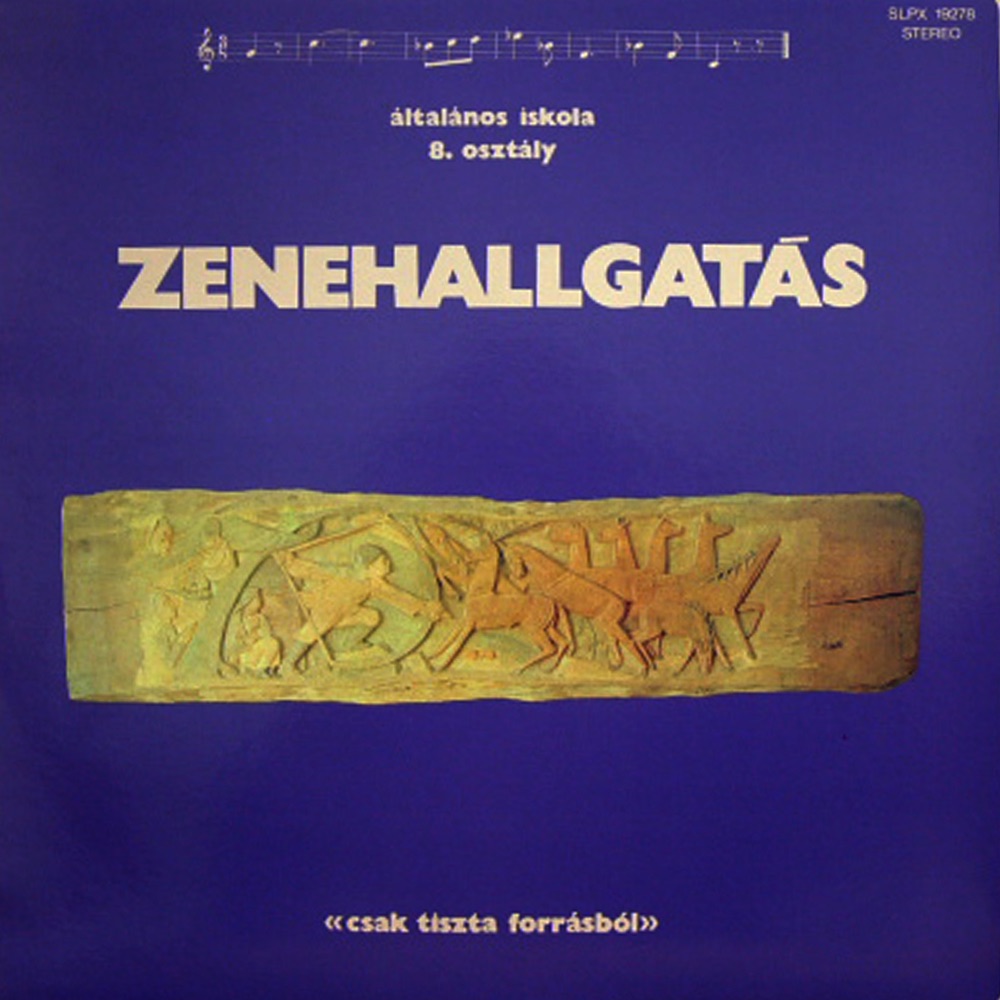 Zenehallgatás az általános iskolák 8. osztálya számára III. (Hungaroton Classics) by Various Artists album cover