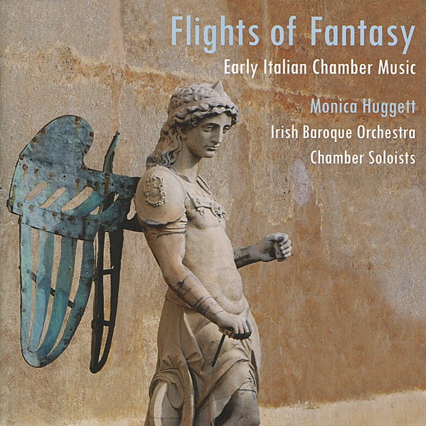 Flights of Fantasy - Early Italian Chamber Orchestra by Irish Baroque Orchestra & Monica Huggett album cover