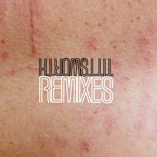 Remixes by Tittsworth album cover