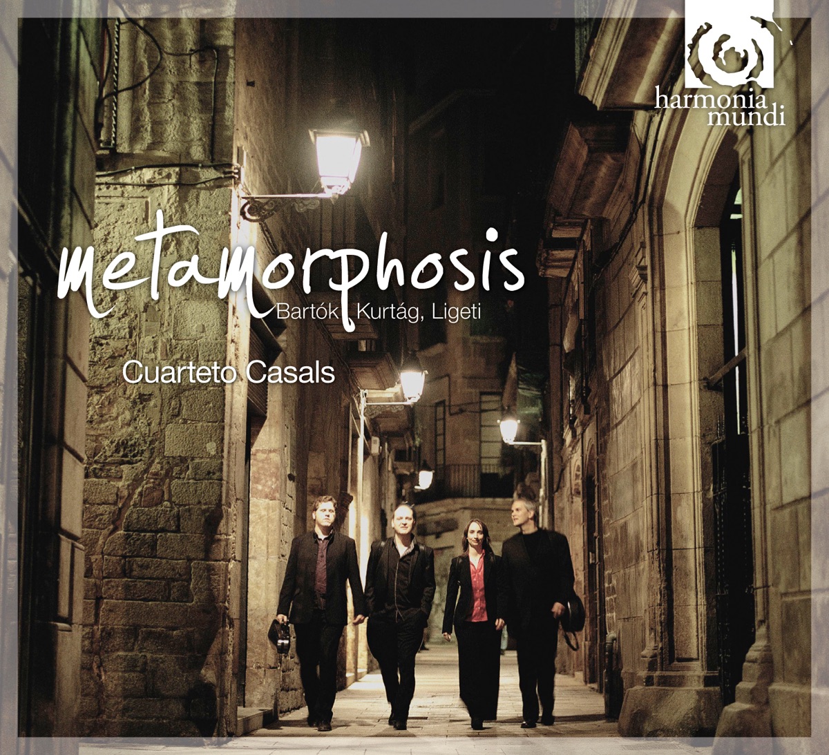 "Metamorphosis": String Quartets by Bartók, Kurtág & Liegeti by Cuarteto Casals album cover
