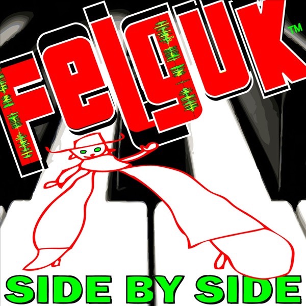 Side By Side - Single by Felguk album cover