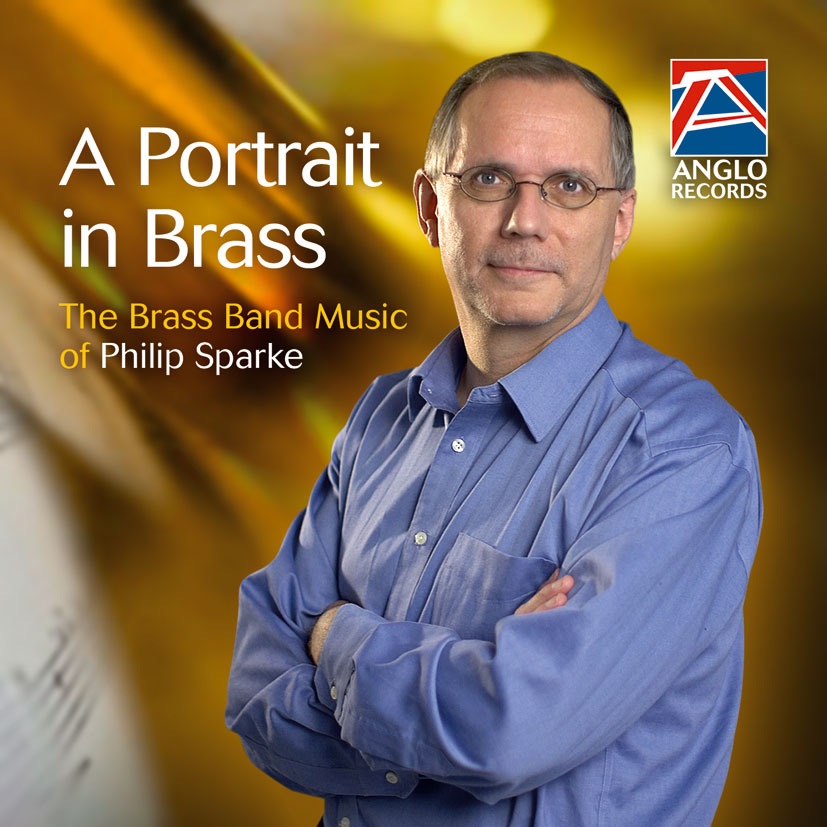 A Portrait in Brass - The Brass Band Music of Philip Sparke by Foden's Richardson Band, Soli Brass, Yorkshire Building Society Band, Richard Evans, Piet Groeneveld & Professor David King album cover