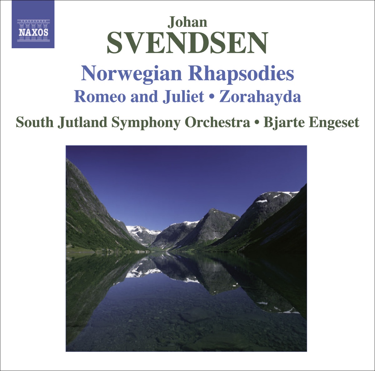 Svendsen: Norwegian Rhapsodies Nos. 1-4, Romeo and Juliet & Zorahayda by Bjarte Engeset & South Jutland Symphony Orchestra album cover