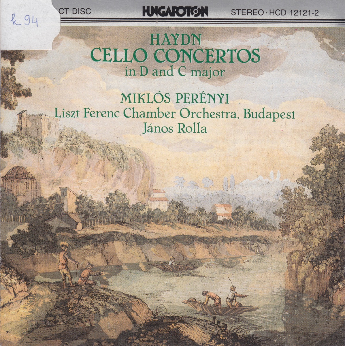 Haydn: Cello Concertos in D and C major by Miklós Perényi, Franz Liszt Chamber Orchestra & János Rolla album cover