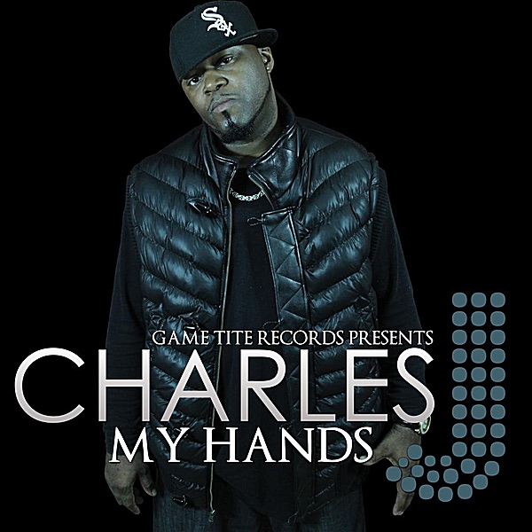 My Hands - Single by Charles J album cover