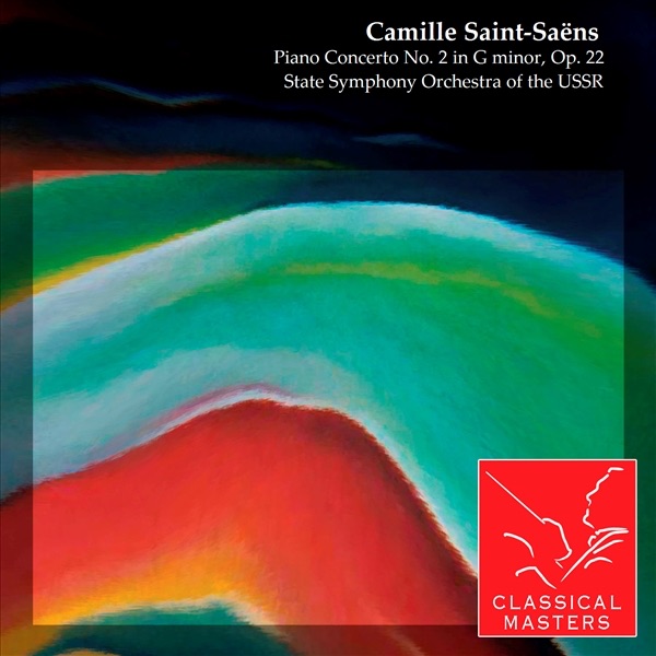 Saint-Saëns: Piano Concerto No. 2 in G Minor, Op. 22 by Emil Gilels, Paavo Berglund & State Symphony Orchestra of the USSR album cover
