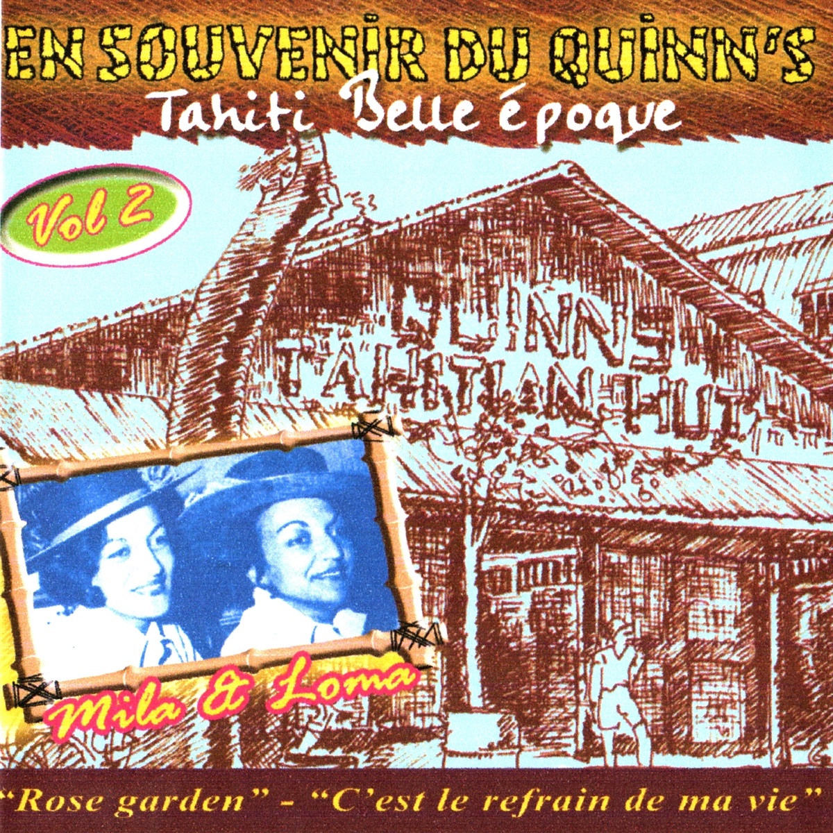 En souvenir du quinn's, vol. 2 (Tahiti belle époque) by Mila & Loma album cover