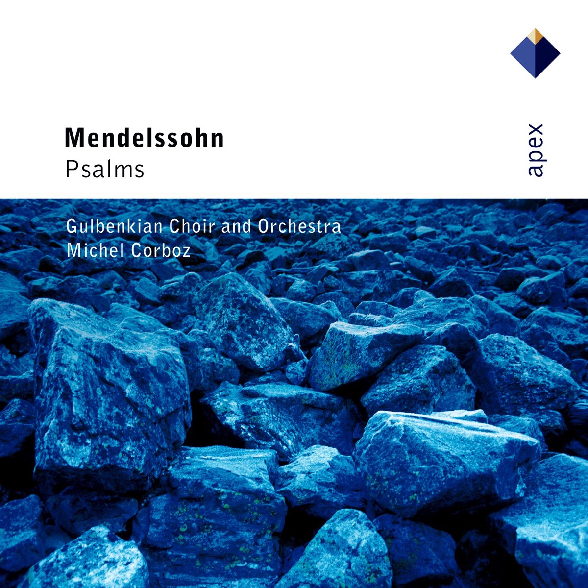 Mendelssohn: Psalms by Gulbenkian Choir, Gulbenkian Orchestra, Michel Corboz & Philippe Huttenlocher album cover