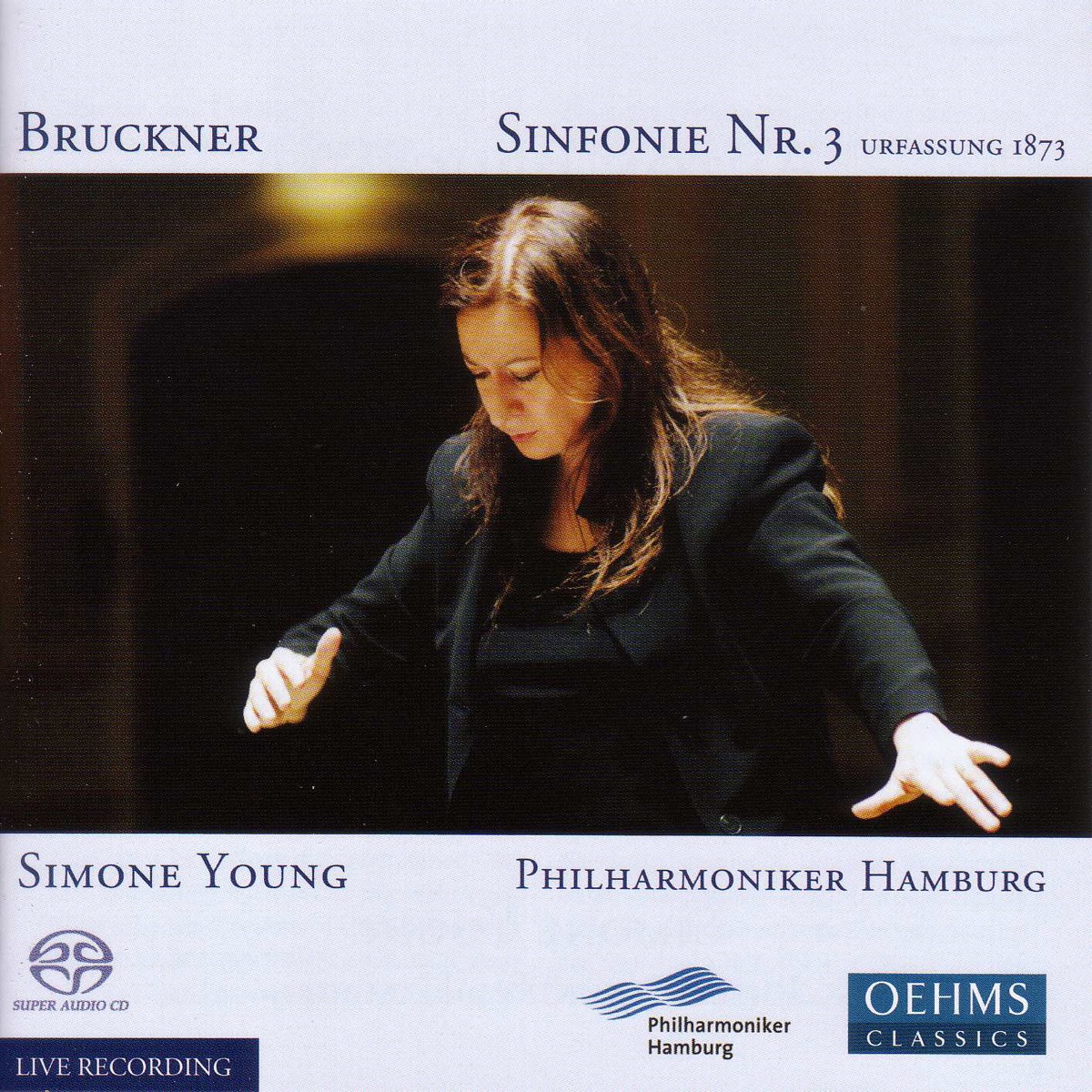 Bruckner: Symphony No. 3, WAB 103 (1873 Version) by Hamburg Philharmonic State Orchestra & Simone Young album cover