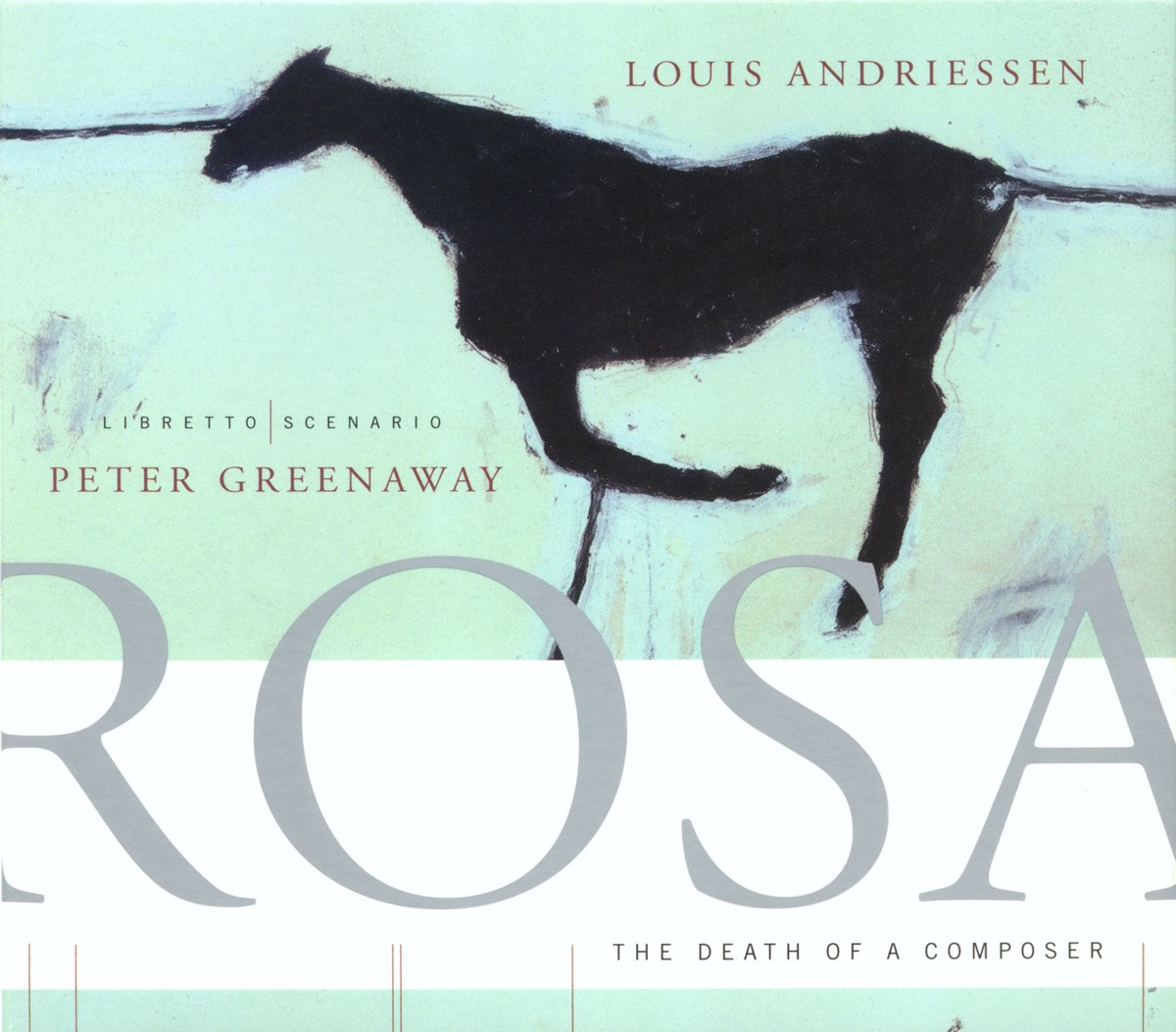 Louis Andriessen: Rosa - The Death Of A Composer by Reinbert de Leeuw, Asko Ensemble & Schönberg Ensemble album cover