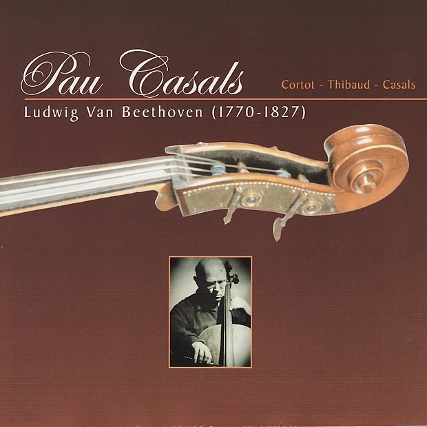 Beethoven: el Archiduque & Sonata a Kreutzer by Pau Casals, Alfred Cortot & Jacques Thibaud album cover