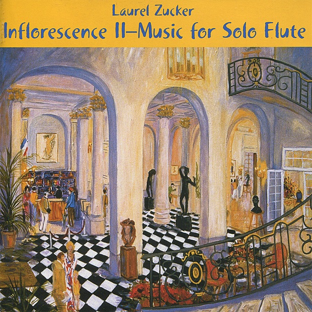 Inflorescence II - Music for Solo Flute by Laurel Zucker album cover
