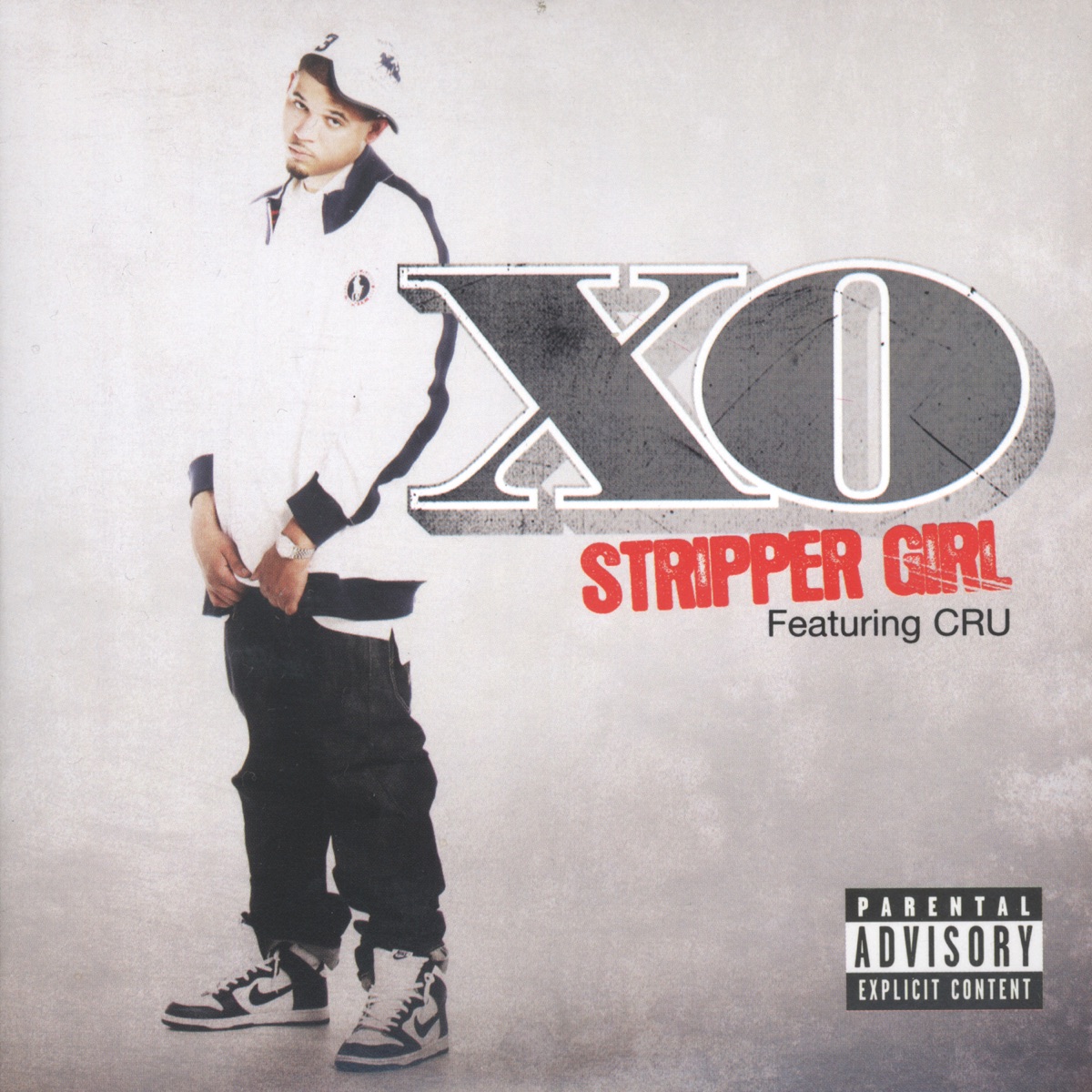 Stripper Girl (feat. CRU) - Single by XO album cover
