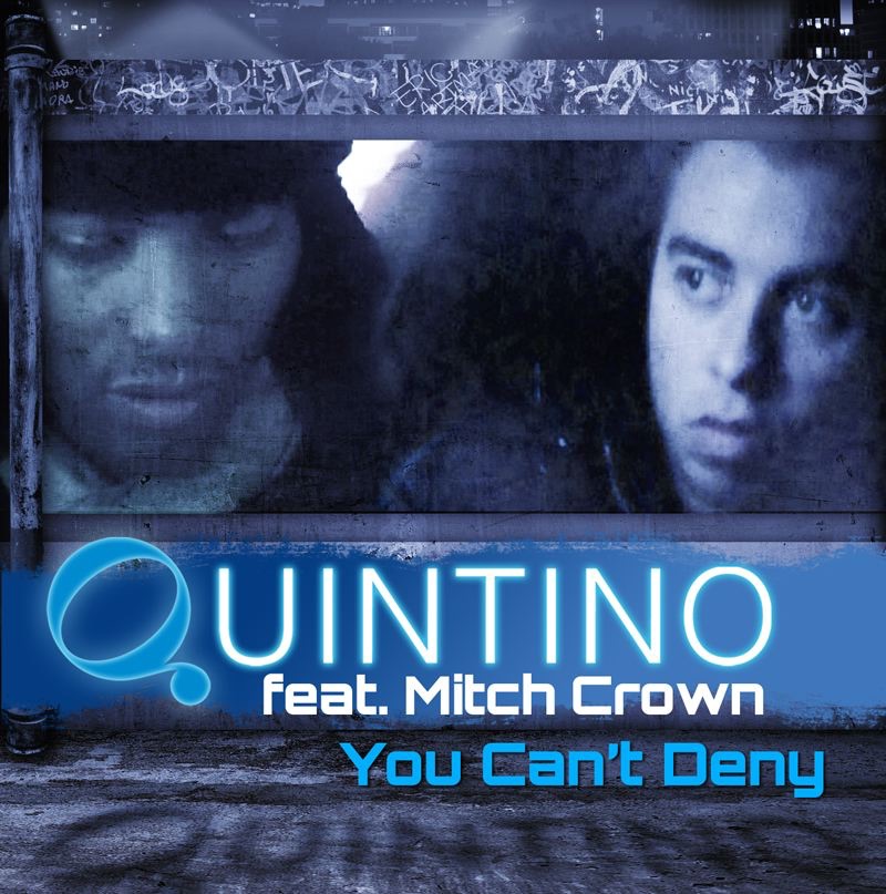 You Can't Deny (feat. Mitch Crown) by Quintino album cover