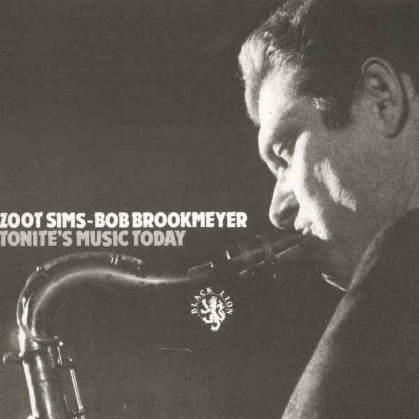 Tonite's Music Today by Zoot Sims With Bob Brookmeyer album cover