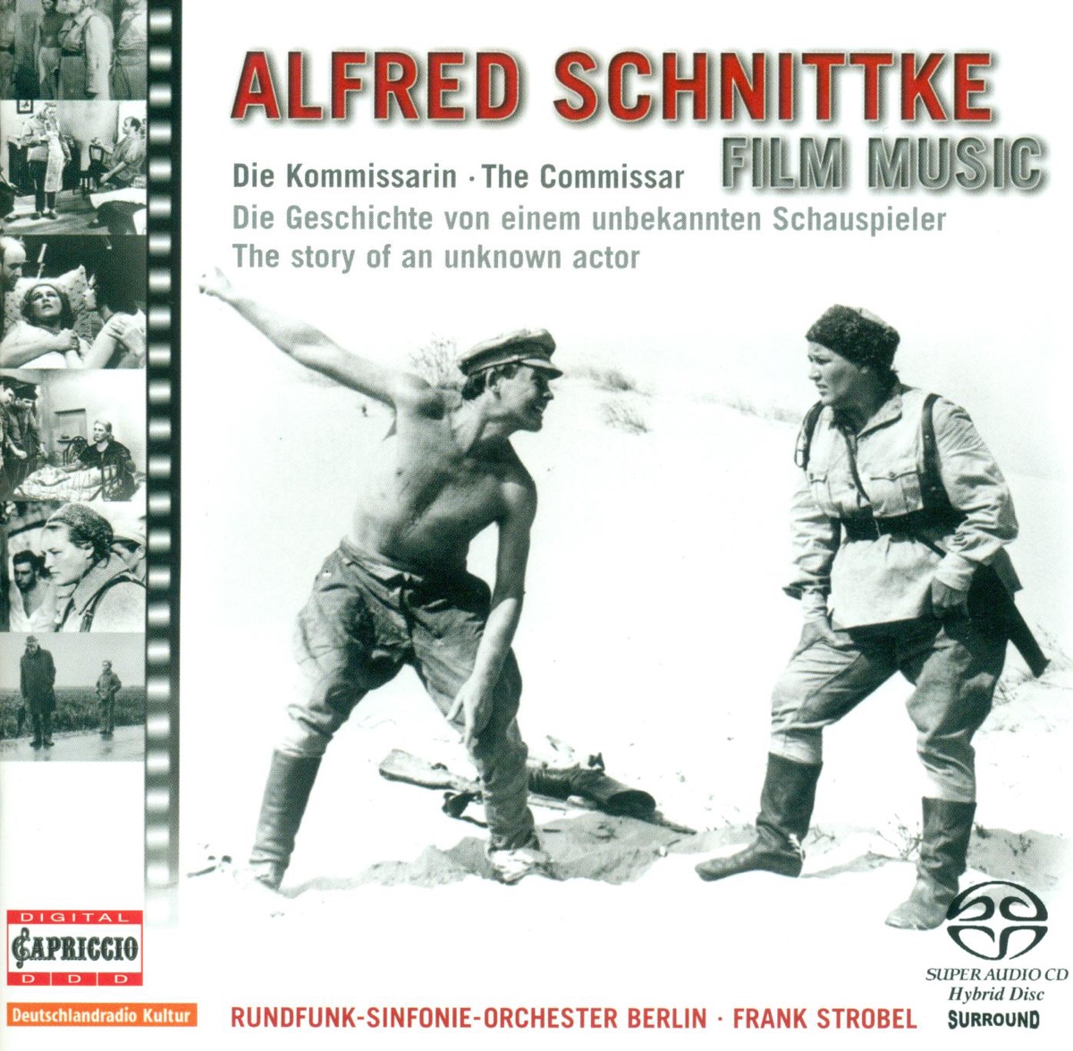 Schnittke: Film Music Edition, Vol. 1 - Die Geschichte Eines Unbekannten Schauspielers & Die Kommissarin by Frank Strobel & Rundfunk-Sinfonieorchester Berlin album cover