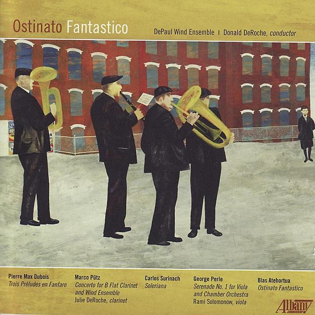 Ostinato Fantastico by DePaul University Wind Ensemble, Donald DeRoche & Julie DeRoche album cover